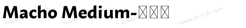 Macho Medium字体转换